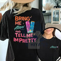 "Bring Me Alani Nu And Tell Me I'm Pretty" T-Shirt – 2 Sided Energy Drink Trendy Graphic Tee