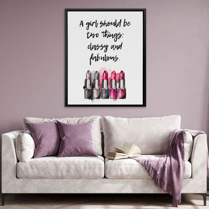 Classy And Fabulous - Modern Wall Art in Black Frame