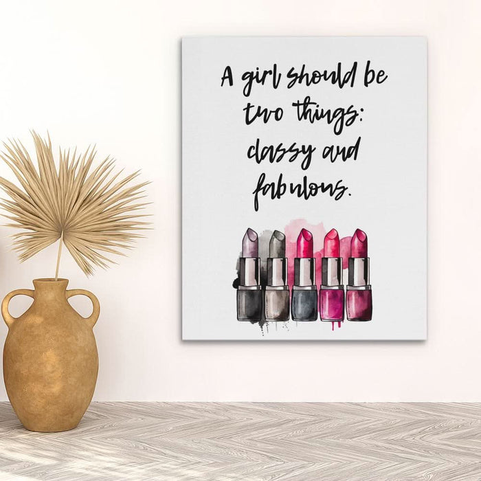 Classy And Fabulous - Wall Art for Living Room