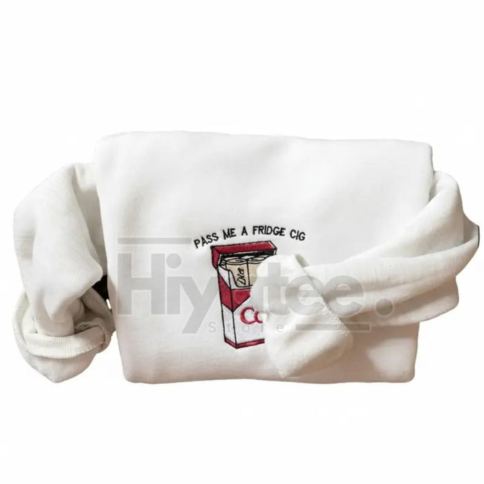 Funny Embroidered "Pass Me A Fridge" Sweatshirt – Sarcastic Holiday Gift for Friend