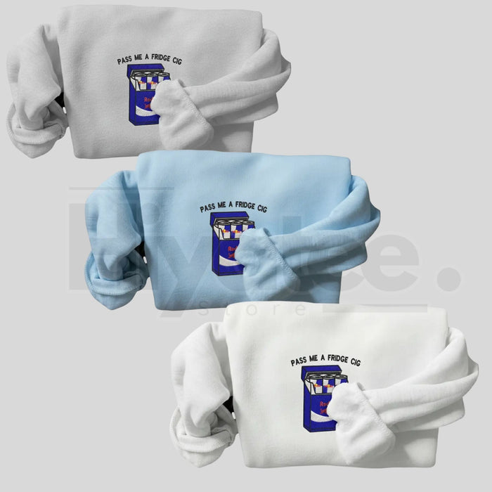 Funny "Pass Me A Fridge of Blue Soda" Embroidered Sweatshirt – Sarcastic Holiday Crewneck