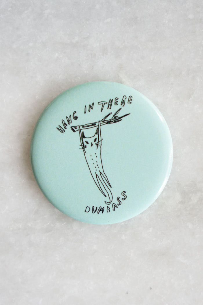Hang In There Magnet