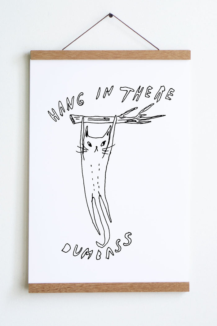white background with loose line drawing in black of cat hanging from tree branch with text hang in there dumbass above and below image