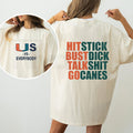 "Hit Stick Bust Dick Talk Shit" Miami Hurricanes Fan T-Shirt – Hard-Hitting U Football Tee