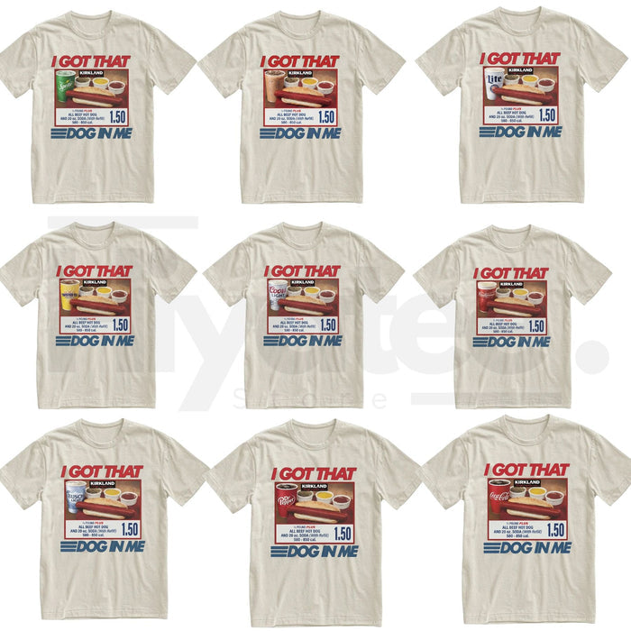 "I Got That Dog In Me" Costco Hot Dog – Funny 4th of July Dank Meme Top