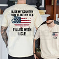 "I Like My Country How I Like My Tea" ICE Shirt – Trump Ice Ice Baby Tee