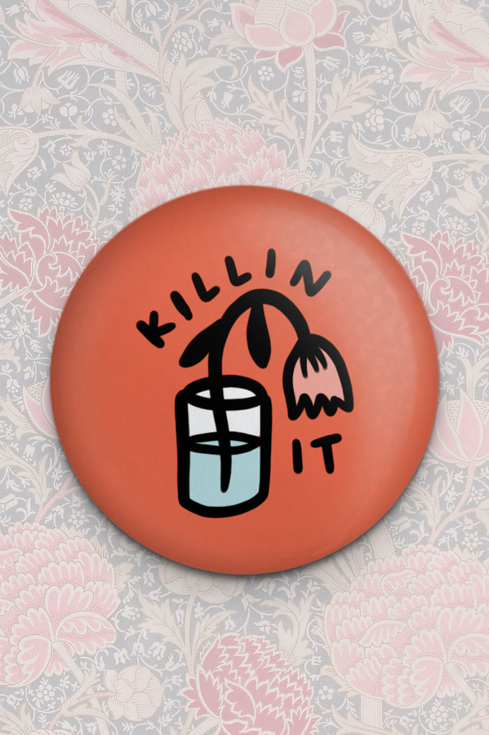 Killin' It Magnet