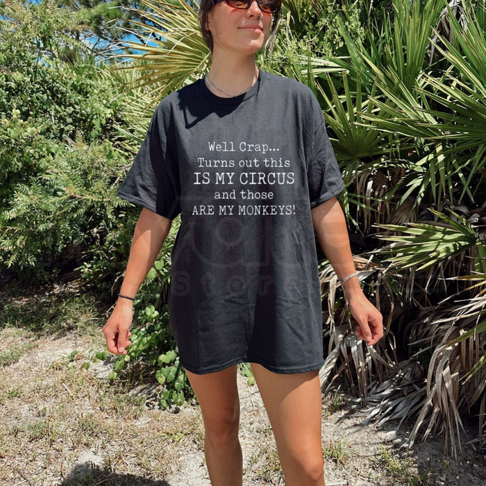 Men’s Comfortable Cotton T-Shirt – Funny "Not My Circus, Not My Monkeys" Tee