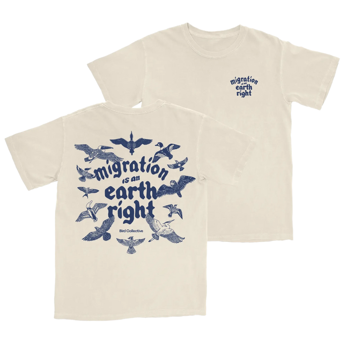 Migration Is An Earth Right Tee