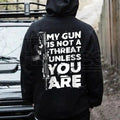 "My G Is Not A Threat Unless You Are" Hoodie