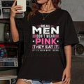 "Real Men Don't Wear Pink" – Funny Sarcastic Cat Graphic Tee