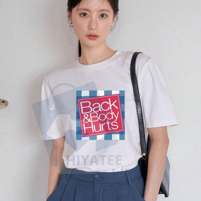 Relaxed Fit "Back And Body Hurts" T-Shirt – Funny Graphic Tee for Men Summer Spring