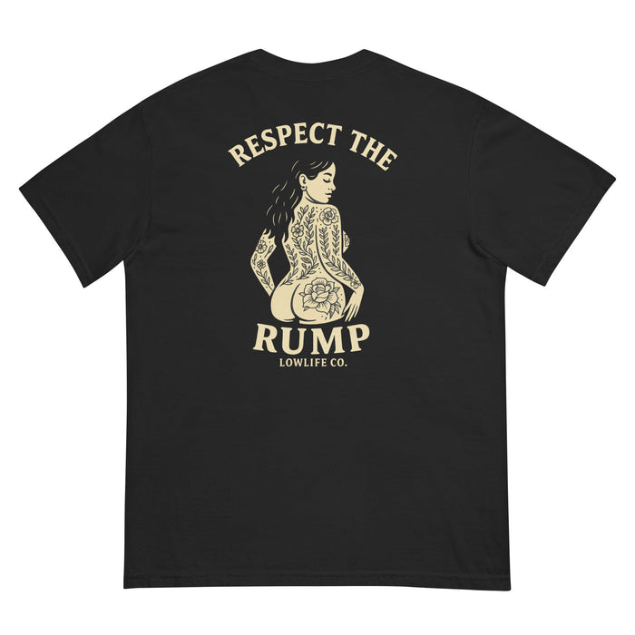 Respect The Rump Tee
