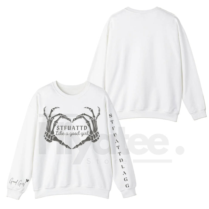 STFUATTDLAGG Like A Good Girl Dark Romance Sweatshirt: Spicy Booktok Apparel