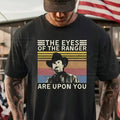 "The Eyes Of The Ranger" – Bold Quote Typography Retro Action Top