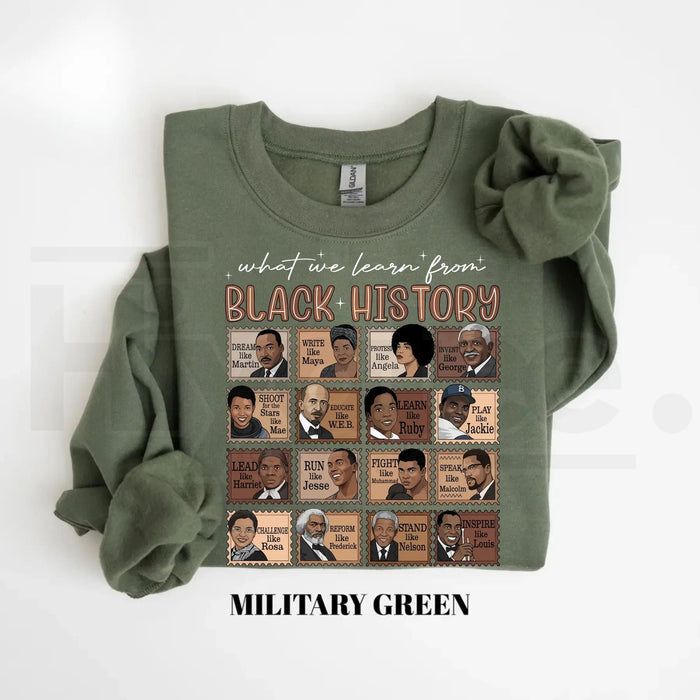 What We Learn From Black History Sweatshirt: Black History Month Pride Crewneck