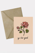 Ya Did Good card